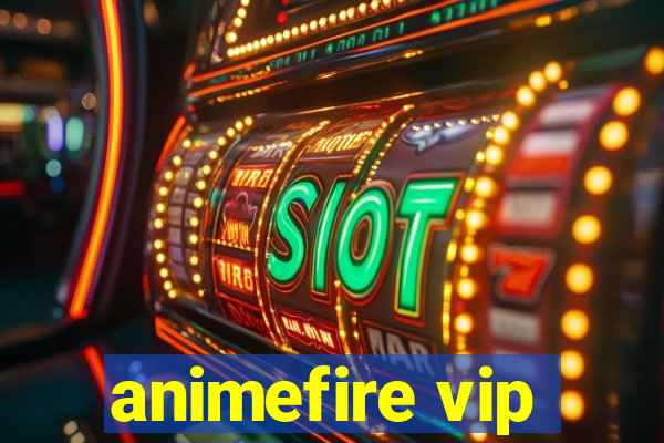 animefire vip